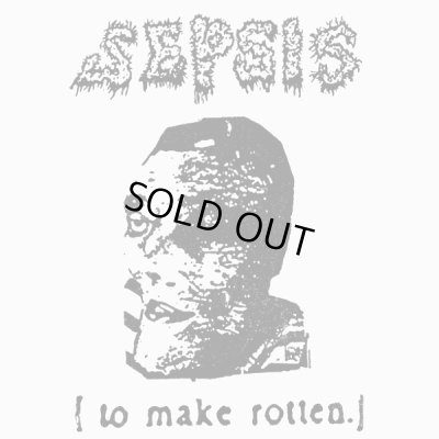 画像1: Sepsis - To Make Rotten / CD