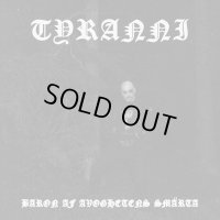 Tyranni - Baron af avoghetens smarta / CD