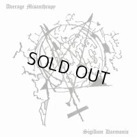 Average Misanthropy - Sigillum Daemonis / SlimcaseDIY CD-R