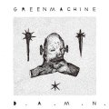 GREENMACHiNE - D.A.M.N / CD