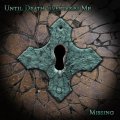 Until Death Overtakes Me - Missing / CD