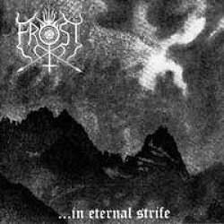 画像1: The True Frost - ...In Eternal Strife / CD