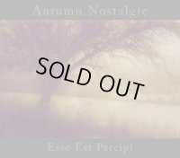 [MAA 042-S] Autumn Nostalgie - Esse Est Percipi / SlipcaseCD