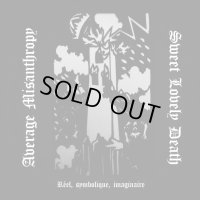 Average Misanthropy / Sweet Lovely Death - Reel, symbolique, imaginaire / CD