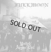 Fullmoon - United Aryan Evil / CD