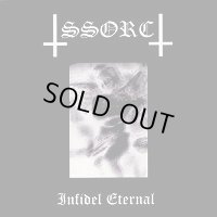 SSORC - Infidel Eternal / CD