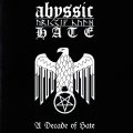 Abyssic Hate - A Decade of Hate / DigiCD