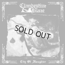 画像1: Clandestine Blaze - City of Slaughter / CD