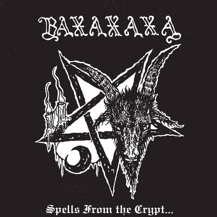 Baxaxaxa - Spells from the Crypt / CD