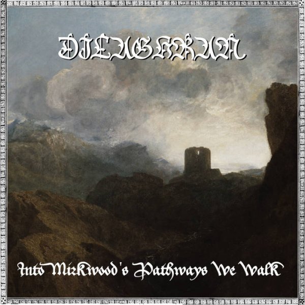 画像1: Dilaghran - Into Mirkwood's Pathways We Walk / DigiProCD-R (1)