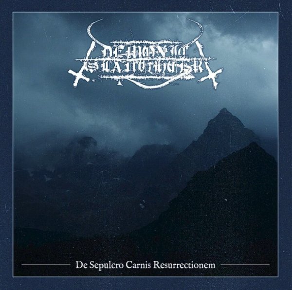 画像1: Demonic Slaughter - De Sepulcro Carnis Resurrectionem / CD (1)