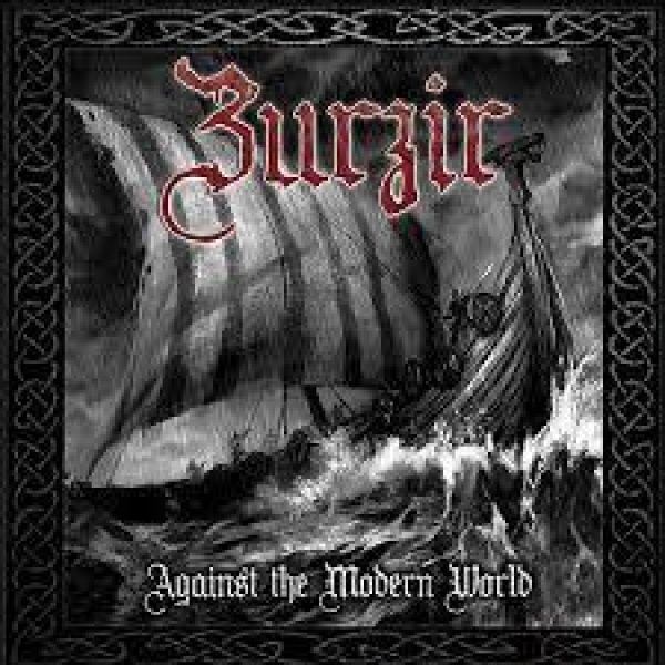 画像1: Zurzir - Against the Modern World / CD (1)