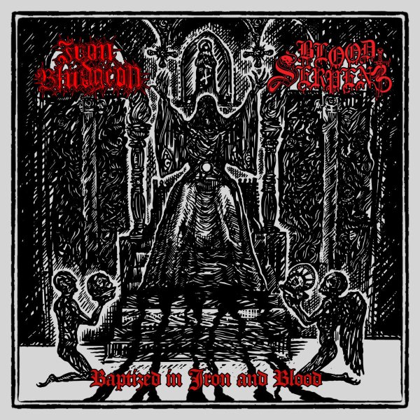 画像1: Blood Serpent / Iron Bludgeon - Baptized In Iron And Blood / CD (1)