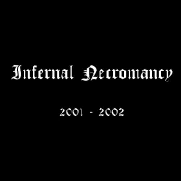 画像1: [ZDR 009] Infernal Necromancy - 2001-2002 / CD  (Re-issue 2024) (1)