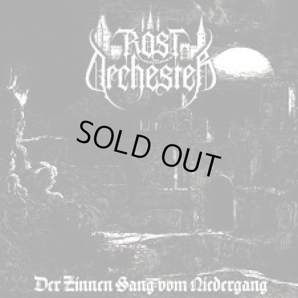 画像1: Rostorchester - Der Zinnen Sang vom Niedergang / LP (1)