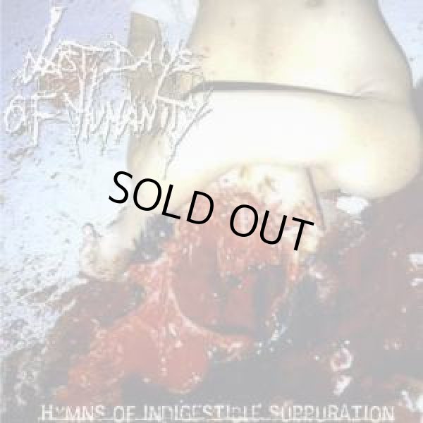 画像1: Last Days Of Humanity - Hymns Of Indigestible Suppuration / CD (1)