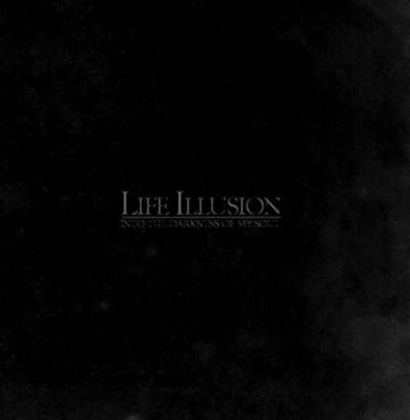 画像1: Life Illusion - Into the Darkness of My Soul / CD (1)