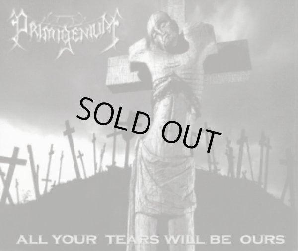 画像1: Primigenium - All Your Tears Will Be Ours / CD (1)
