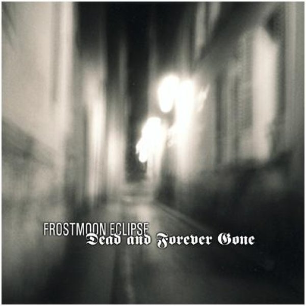 画像1: Frostmoon Eclipse - Dead and Forever Gone / CD (1)