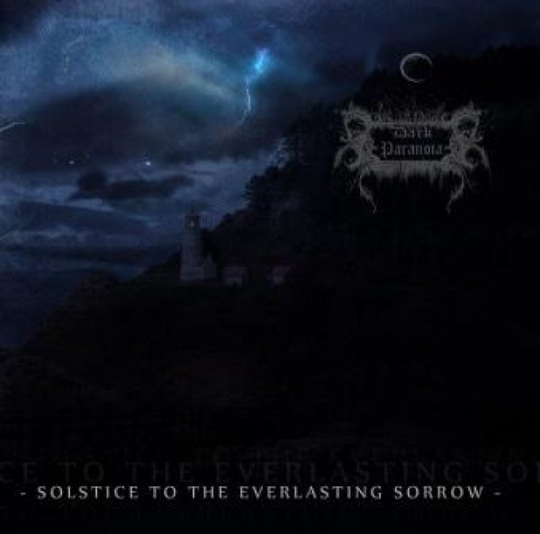 画像1: Dark Paranoia - Solstice to the Everlasting Sorrow/ CD (1)