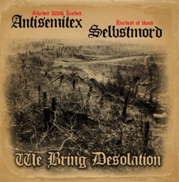 画像1: Antisemitex / Selbstmord - We Bring Desolation / CD (1)