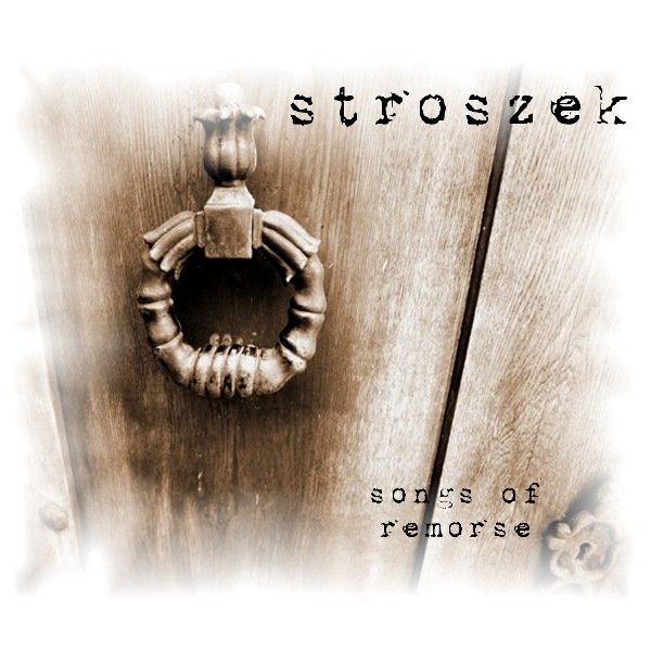 画像1: Stroszek - Songs Of Remorse / DigiCD (1)