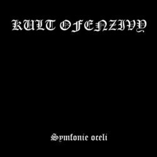 画像1: Kult Ofenzivy - Symfonie Oceli / CD (1)