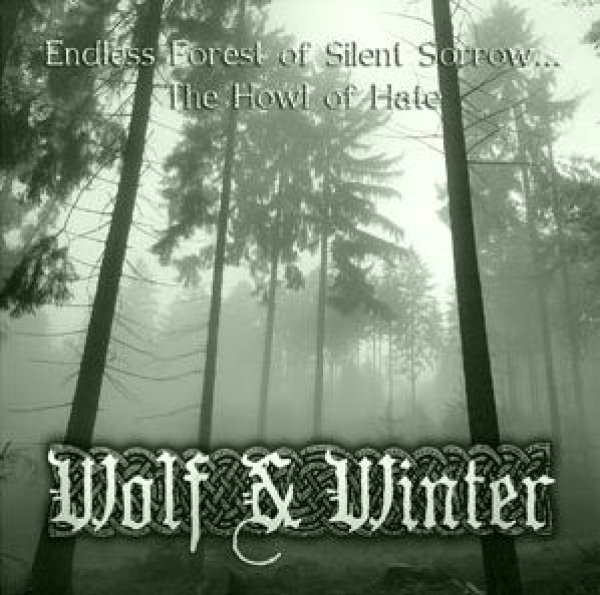 画像1: Wolf & Winter - Endless Forest Of Silent Sorrow... The Howl Of Hate / CD (1)