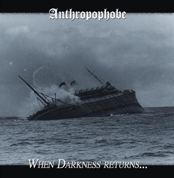 画像1: Anthropophobe - When Darkness Returns... / Deceptions et Trahisons / CD (1)