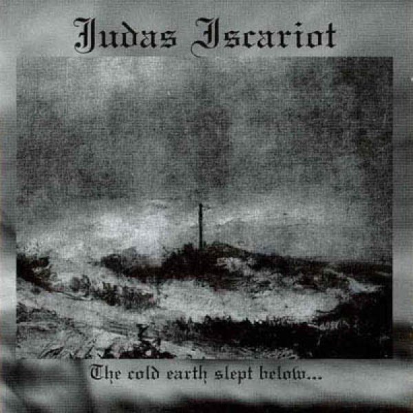 画像1: Judas Iscariot - The Cold Earth Slept Below... / CD (1)