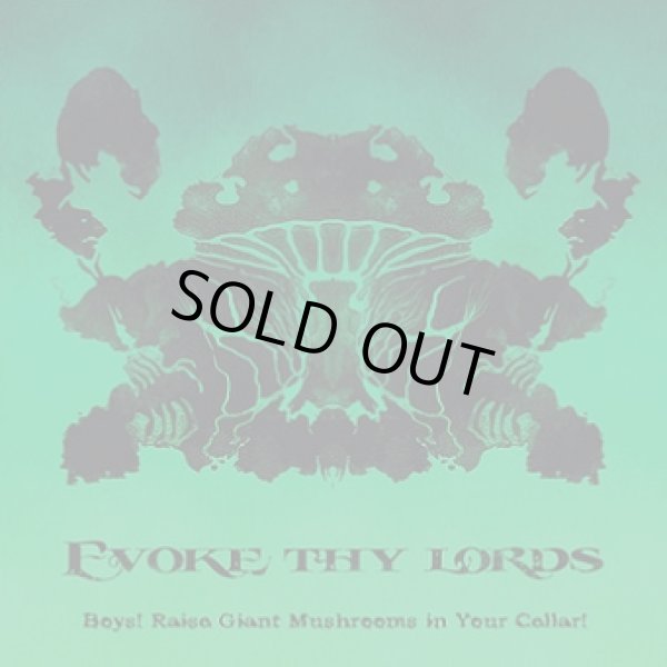 画像1: Evoke Thy Lords - Boys! Raise Giant Mushrooms in Your Cellar! / CD (1)