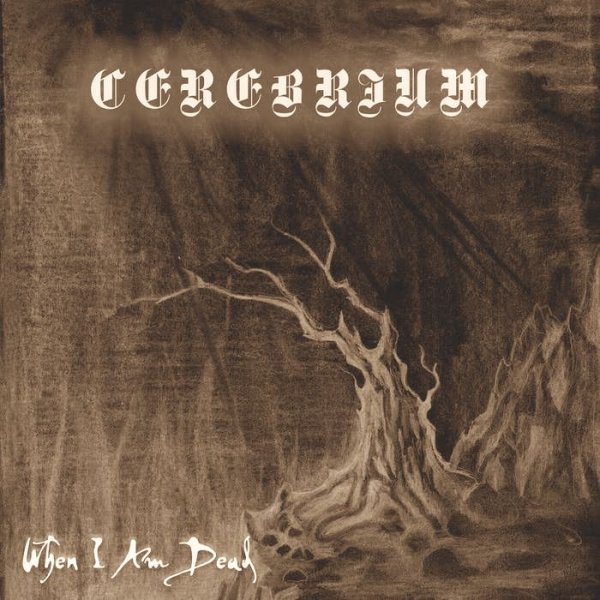 画像1: Cerebrium - When I Am Dead / CD (1)