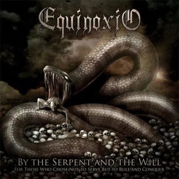 画像1: Equinoxio - By the Serpent and the Will (For Those Who Chose Not to Serve, but to Rule and to Conquer) / CD (1)