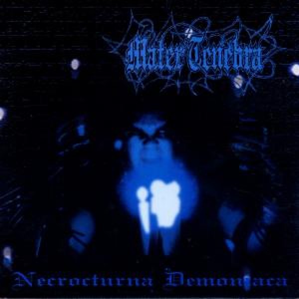 画像1: Mater Tenebra - Necrocturna Demoniaca / CD (1)