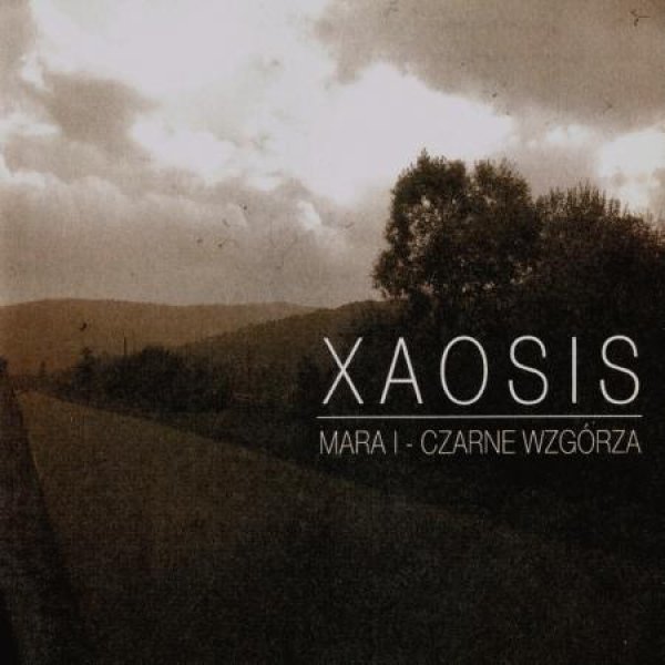 画像1: Xaosis - Mara I - Czarne wzgorza / CD (1)