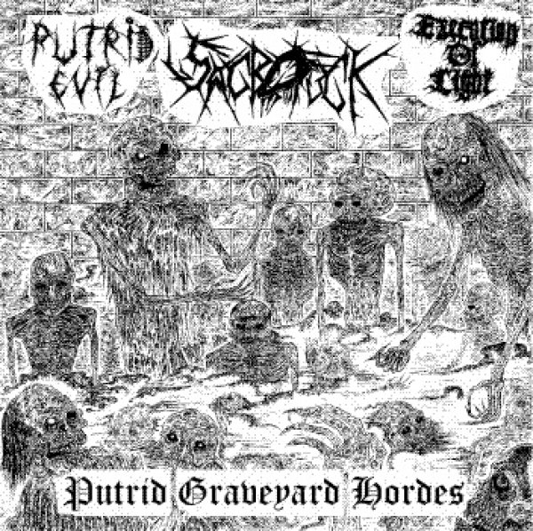 画像1: Putrid Evil / Sacrofuck / Execution of Light - Putrid Graveyard Hordes / CD (1)