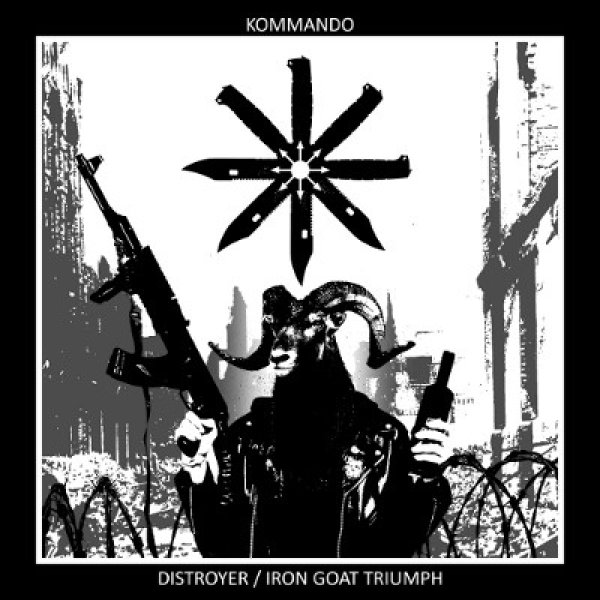 画像1: Kommando - Distroyer / Iron Goat Triumph / CD (1)