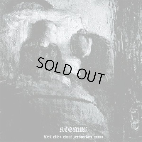 画像1: Regnum - Weil Alles Einst Zerbrechen Muss / CD (1)