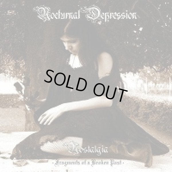 画像1: Nocturnal Depression - Nostalgia - Fragments of a Broken Past / CD (1)