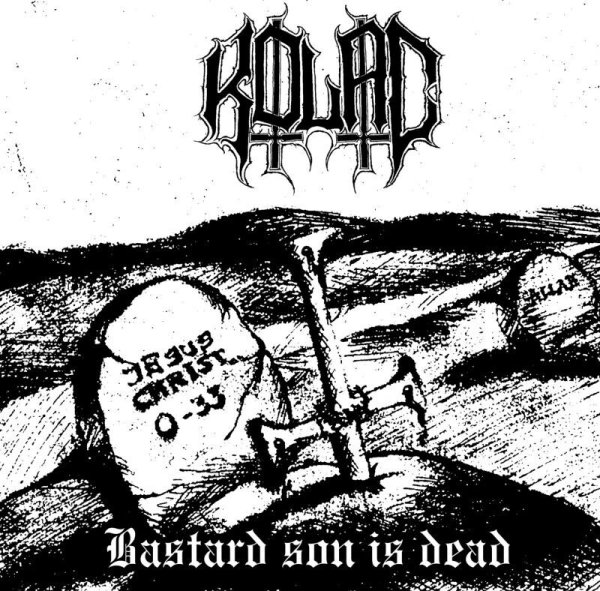 画像1: [HMP 071] Kolac - Bastard Son is Dead / CD (1)