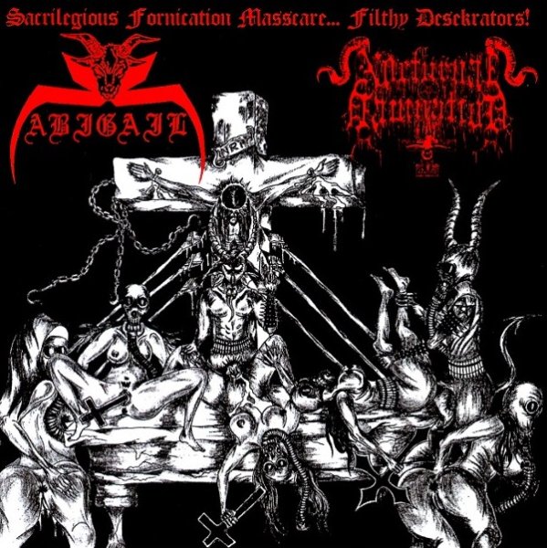 画像1: Abigail /  Nocturnal Damnation - Sacrilegious Fornication Masscare... Filthy Desekrators! / CD (1)