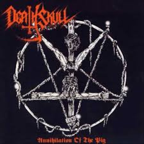 画像1: Death Skull - Annihilation of the Pig / CD (1)