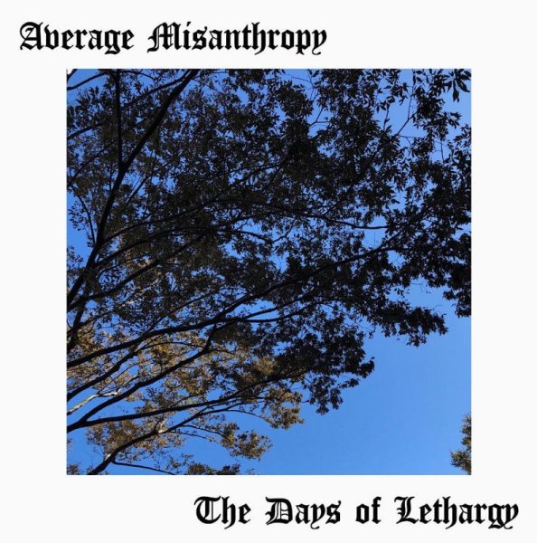 画像1: Average Misanthropy - The Days of Lethargy / ProCD-R (1)