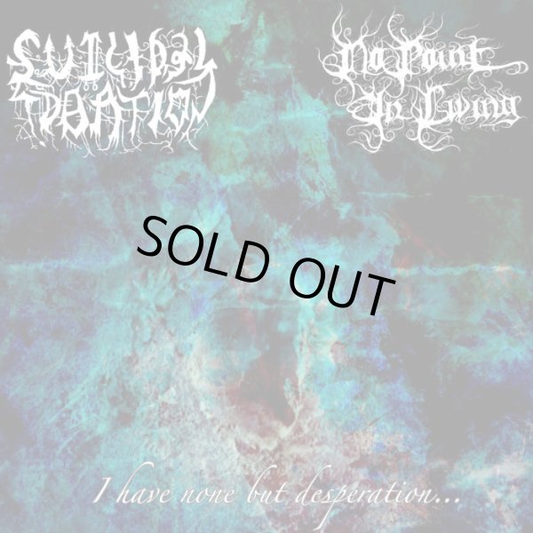 画像1: suicidal ideation / No Point in Living - I have none but desperation… / ProCD-R (1)