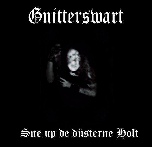 画像1: Gnitterswart - Sne up de dusterne Holt / CD (1)