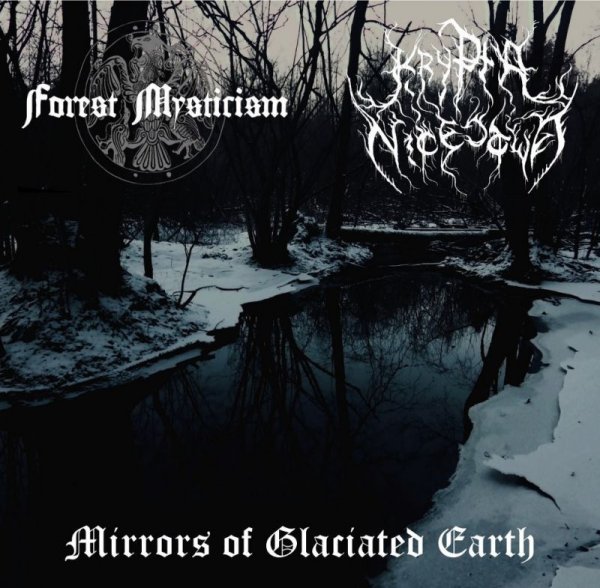 画像1: Forest Mysticism / Krypta Nicestwa - Mirrors of Glaciated Earth / EP (1)